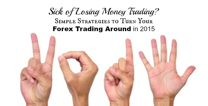 Turn Your Forex Trading Around in 2015