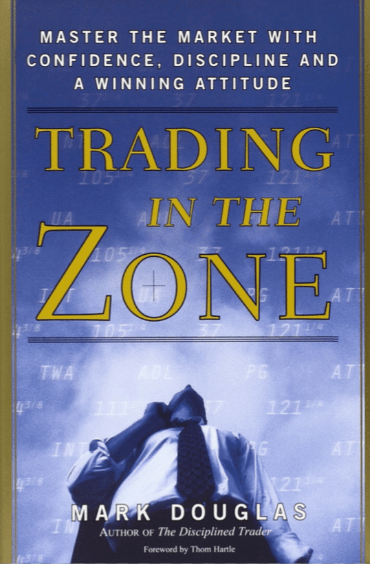 Trading in the Zone